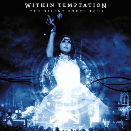 Within Temptation : The Silent Force Tour